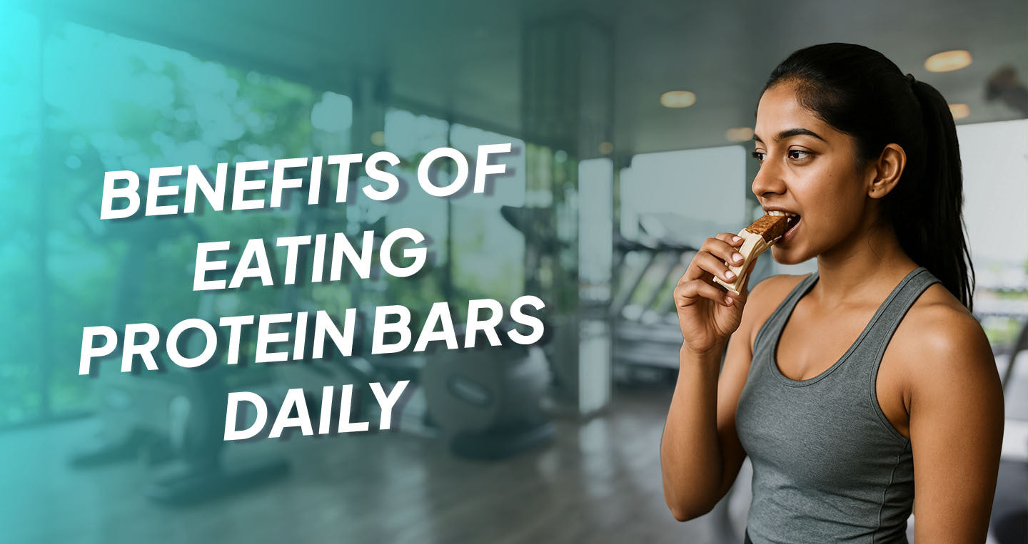 What Are the Real Benefits of Eating Protein Bars Daily?